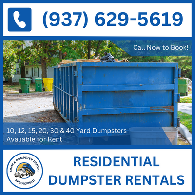Residential Dumpster Rental Springfield - Affordable Prices - 10, 20, 30 & 40 Yard